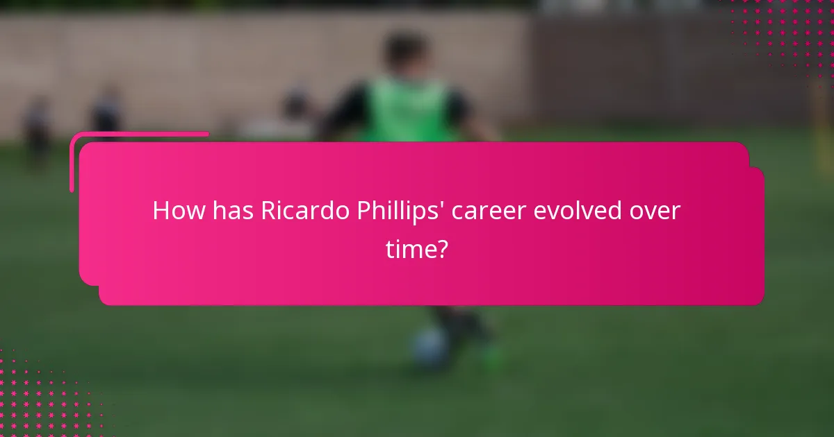 How has Ricardo Phillips' career evolved over time?